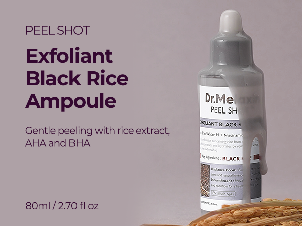 DR.MELAXIN PEEL SHOT LINE Jemně exfoliační ampule s extraktem z černé rýže 80 ml #4